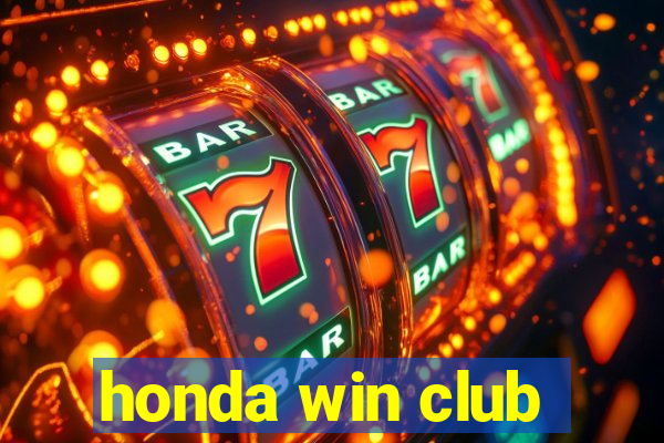 honda win club