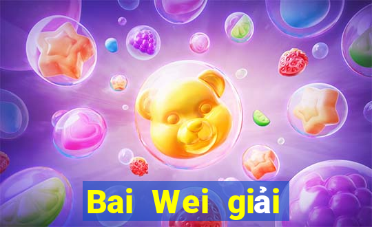 Bai Wei giải trí ll Tải về