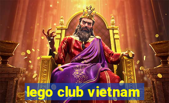 lego club vietnam