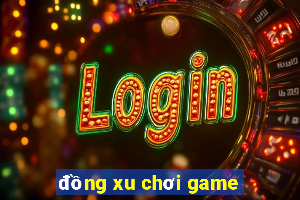 đồng xu chơi game