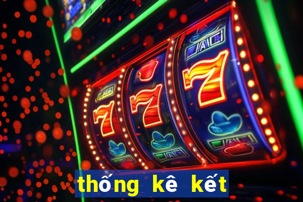 thống kê kết quả xổ số miền bắc hàng tháng