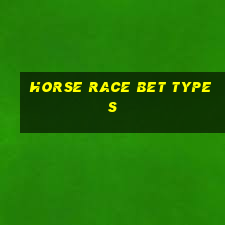 horse race bet types