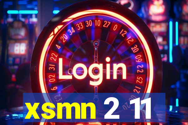 xsmn 2 11