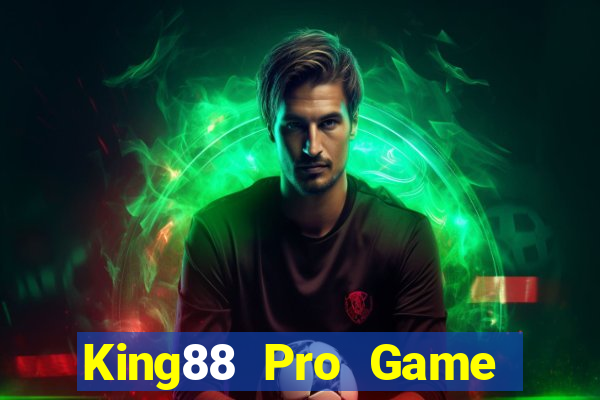 King88 Pro Game The Bài Hay Nhất 2021