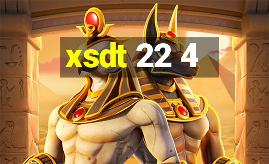 xsdt 22 4