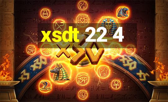 xsdt 22 4