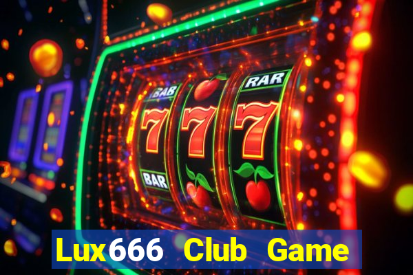 Lux666 Club Game Bài Poker