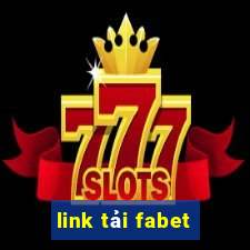 link tải fabet