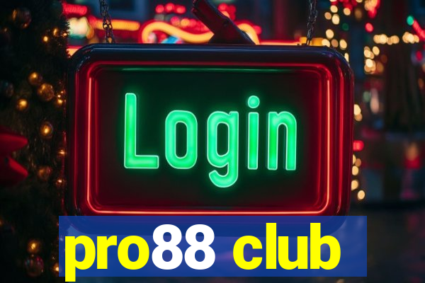 pro88 club