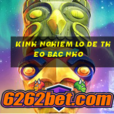 kinh nghiem lo de theo bac nho