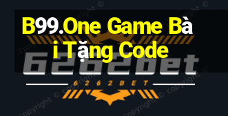 B99.One Game Bài Tặng Code