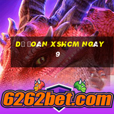 Dự đoán XSHCM ngày 9