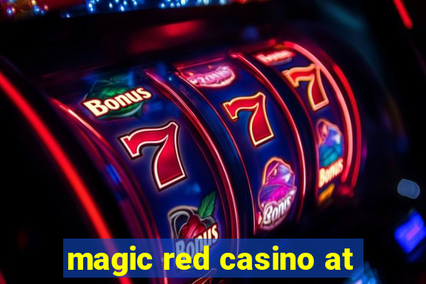 magic red casino at