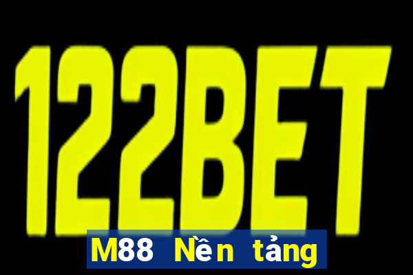 M88 Nền tảng Dahi 888