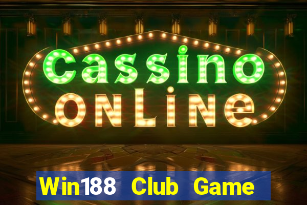 Win188 Club Game Bài 52