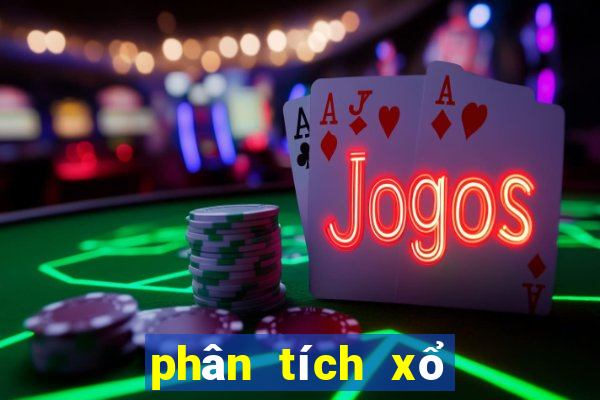 phân tích xổ số hôm nay