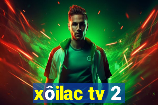 xôilac tv 2