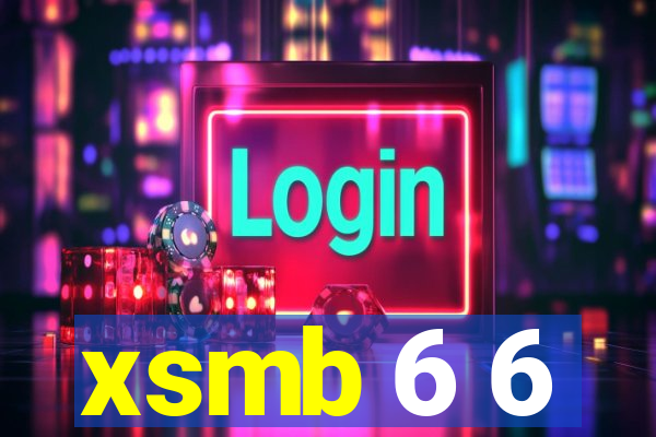 xsmb 6 6