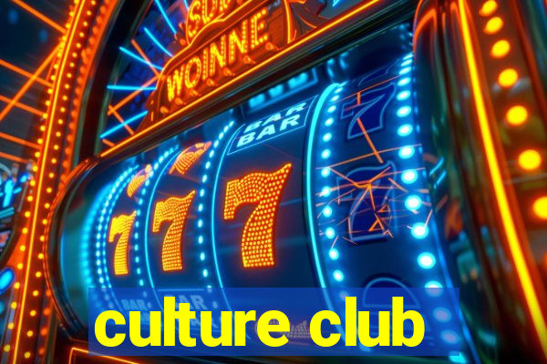 culture club