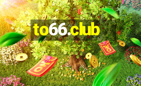 to66.club