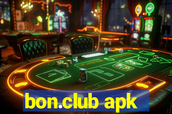 bon.club apk