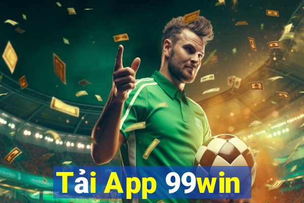 Tải App 99win