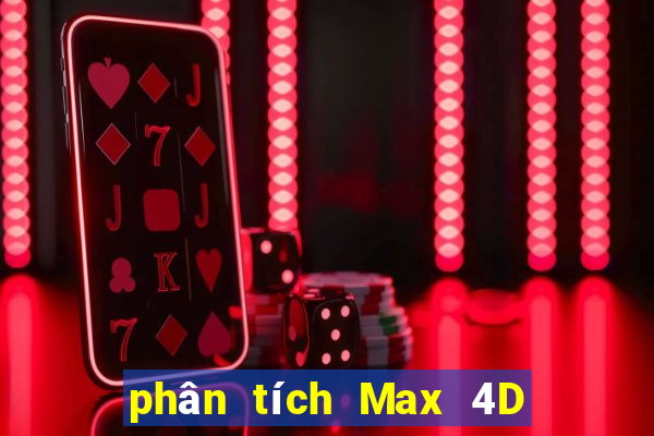 phân tích Max 4D ngày 21