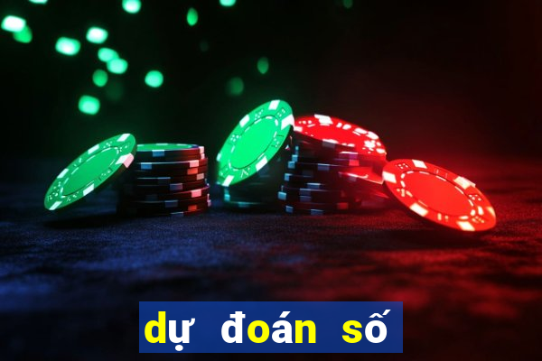 dự đoán số hôm nay