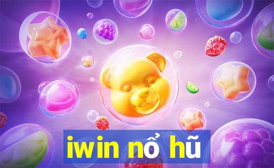 iwin nổ hũ