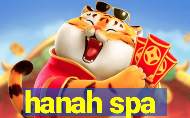 hanah spa