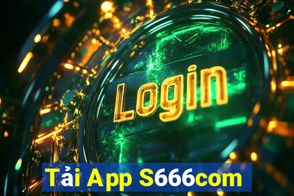 Tải App S666com