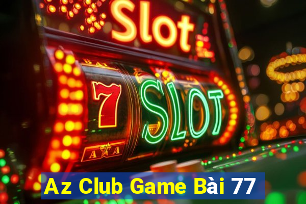 Az Club Game Bài 77