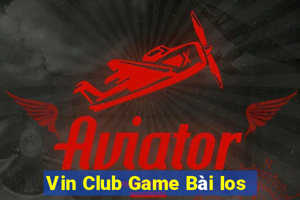 Vin Club Game Bài Ios