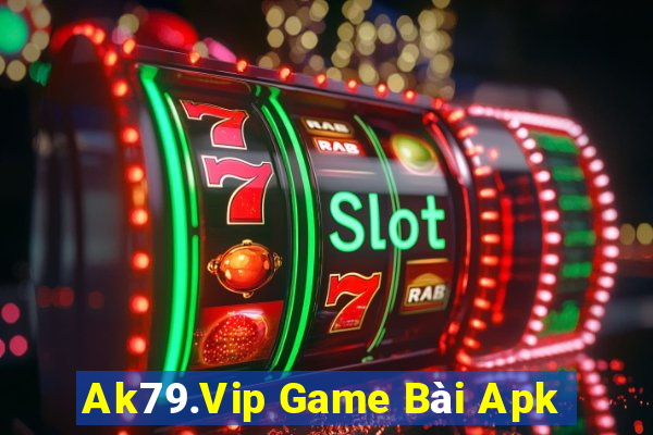 Ak79.Vip Game Bài Apk