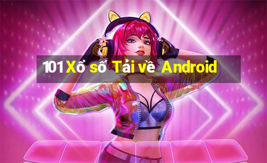 101 Xổ số Tải về Android