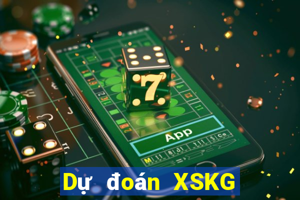 Dự đoán XSKG ngày 27