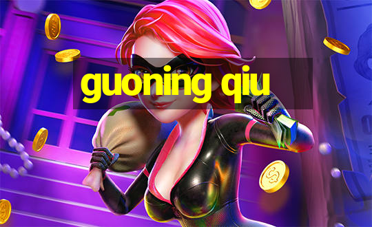 guoning qiu