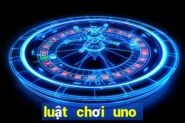 luật chơi uno mở rộng