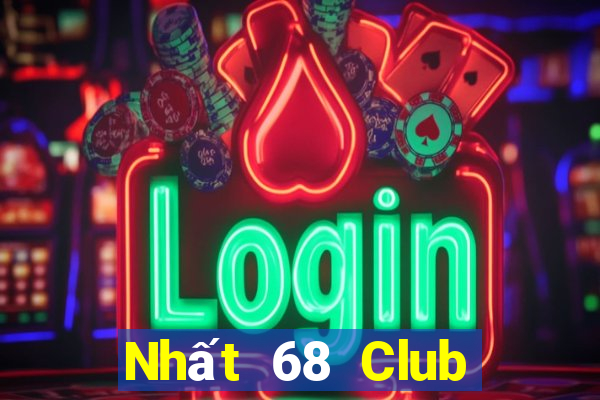 Nhất 68 Club Game Bài Offline