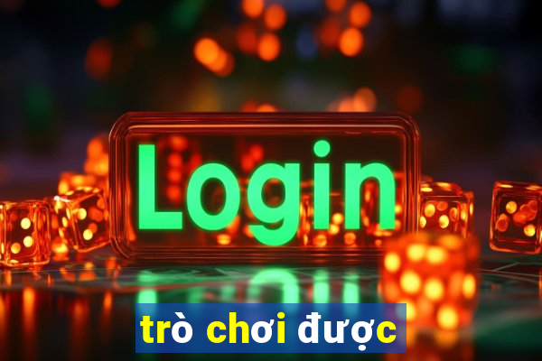 trò chơi được