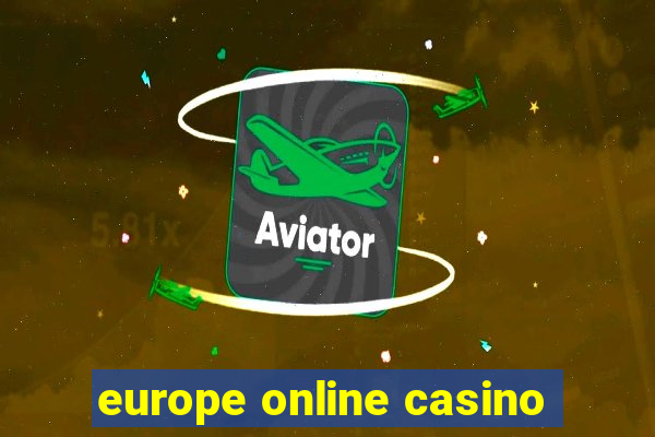 europe online casino