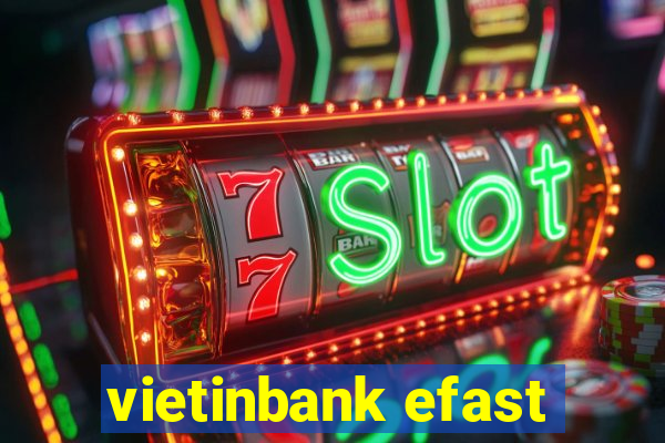 vietinbank efast