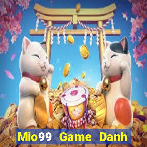 Mio99 Game Danh Bai 3C