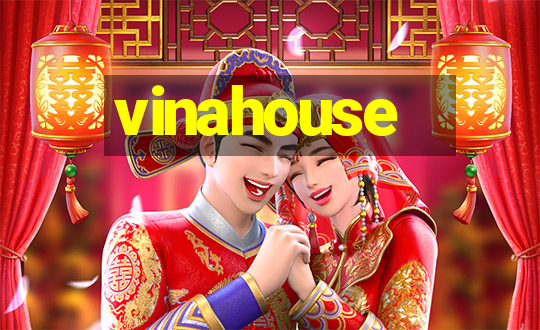 vinahouse