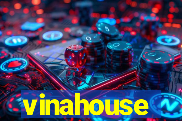 vinahouse