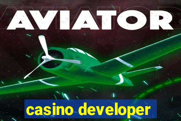 casino developer