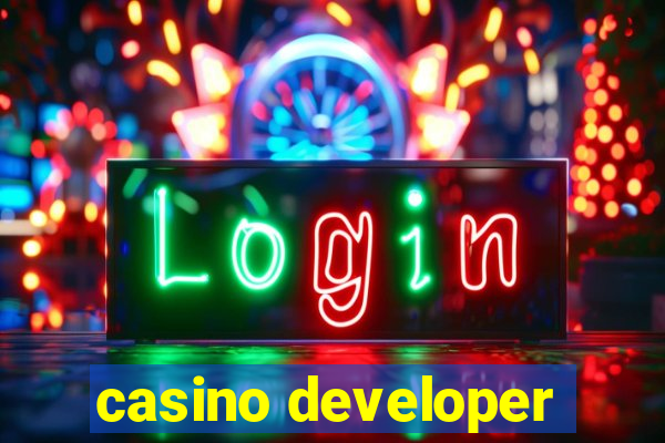 casino developer