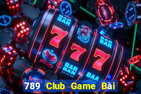 789 Club Game Bài Uống Rượu