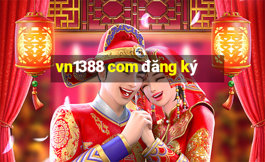 vn1388 com đăng ký