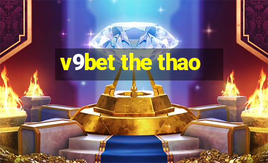 v9bet the thao